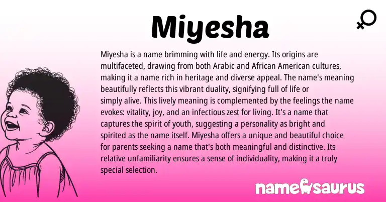 Infographic about Miyesha name meaning, Miyesha is a name from Arabic origin(s).