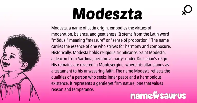 Infographic about Modeszta name meaning, Modeszta is a name from Latin origin(s).
