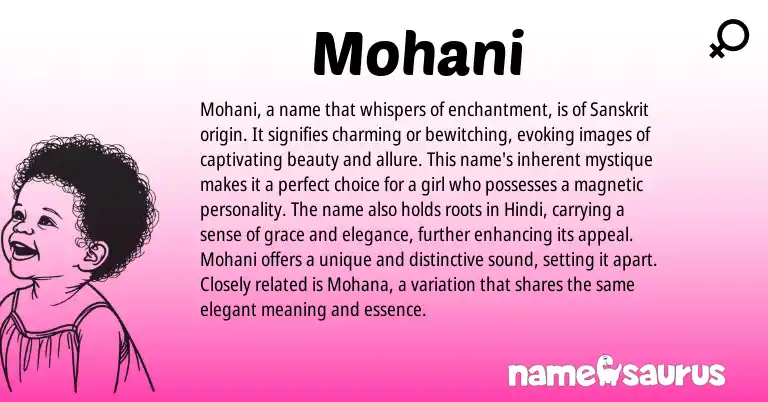 Infographic about Mohani name meaning, Mohani is a name from Sanskrit, Hindi origin(s).