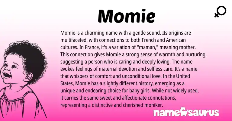 Infographic about Momie name meaning, Momie is a name from French origin(s).