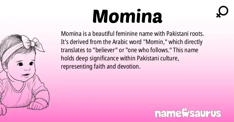 Infographic about Momina name meaning, Momina is a name from Pakistani origin(s).