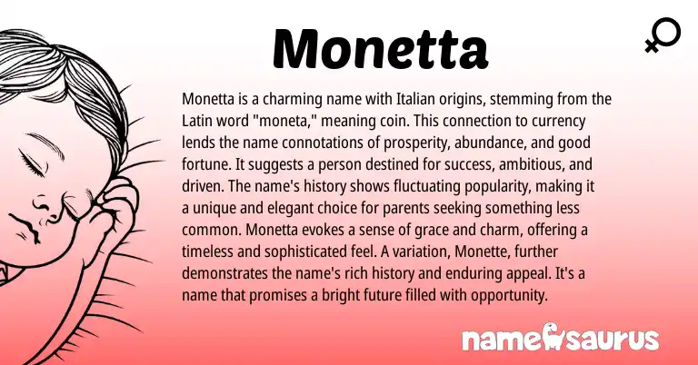 Infographic about Monetta name meaning, Monetta is a name from Latin, Italian origin(s).