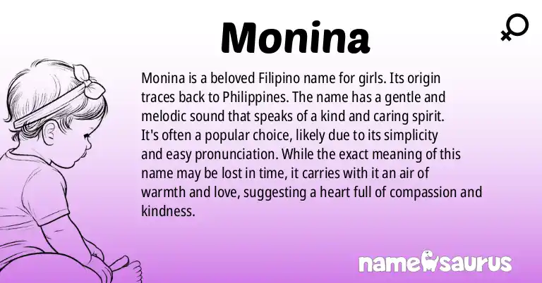 Infographic about Monina name meaning, Monina is a name from Filipino origin(s).