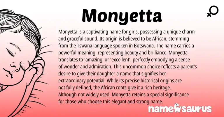 Infographic about Monyetta name meaning, Monyetta is a name from African, Tswana, American origin(s).