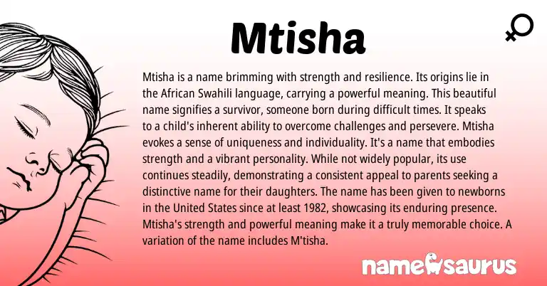 Infographic about Mtisha name meaning, Mtisha is a name from African, Swahili origin(s).