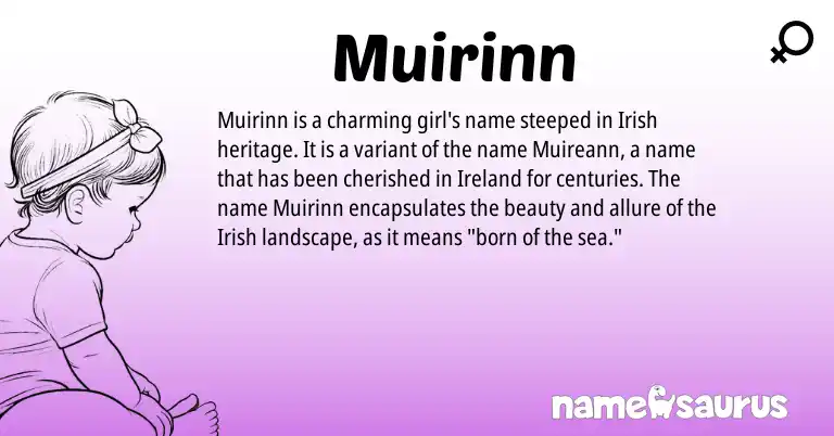 Infographic about Muirinn name meaning, Muirinn is a name from Irish, Ireland origin(s).