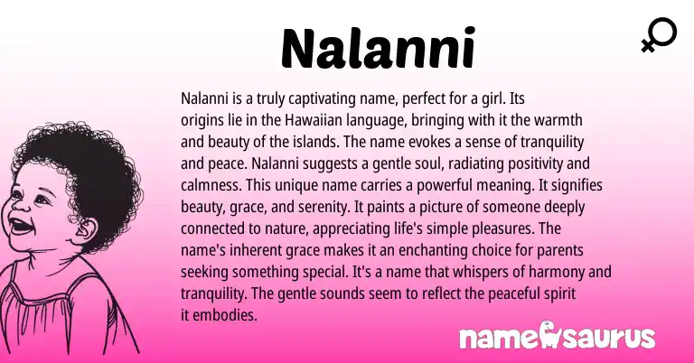 Infographic about Nalanni name meaning, Nalanni is a name from Hawaiian origin(s).