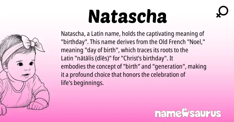 Infographic about Natascha name meaning, Natascha is a name from Latin, Old French origin(s).