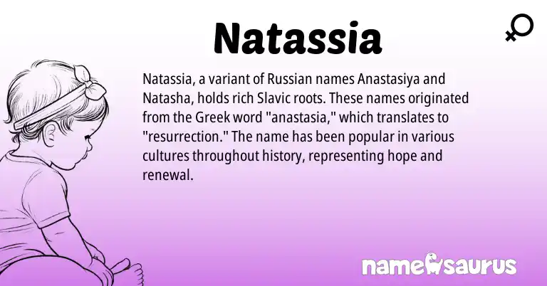 Infographic about Natassia name meaning, Natassia is a name from Russian, Slavic, Greek origin(s).