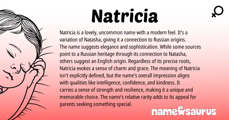 Infographic about Natricia name meaning, Natricia is a name from Russian origin(s).