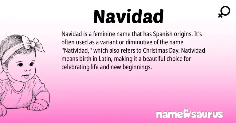 Infographic about Navidad name meaning, Navidad is a name from Spanish origin(s).