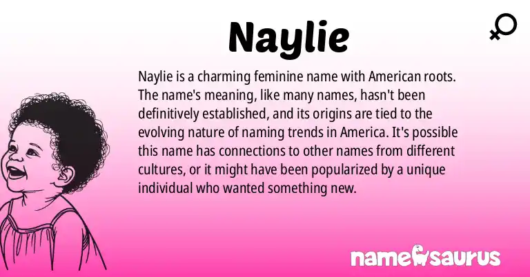 Infographic about Naylie name meaning, Naylie is a name from American origin(s).