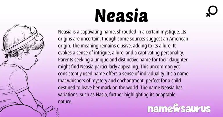 Infographic about Neasia name meaning, Neasia is a name from Other origin(s).