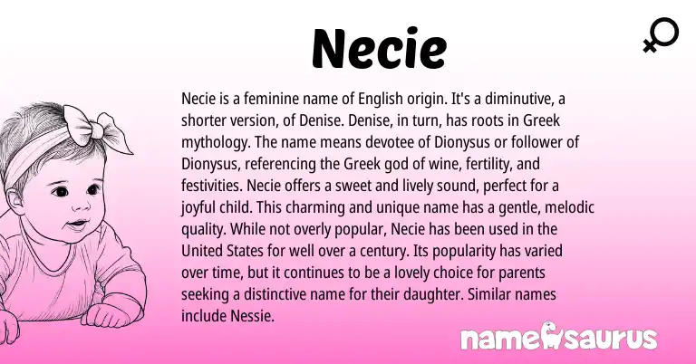 Infographic about Necie name meaning, Necie is a name from English, Greek origin(s).