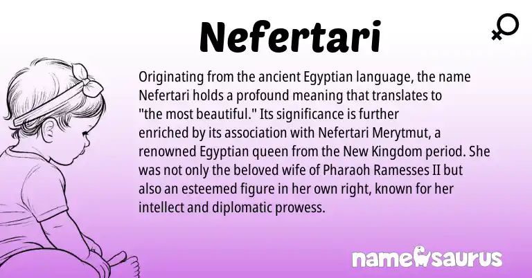 Infographic about Nefertari name meaning, Nefertari is a name from Egyptian origin(s).