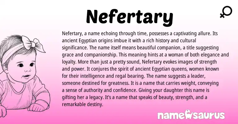 Infographic about Nefertary name meaning, Nefertary is a name from Egyptian origin(s).