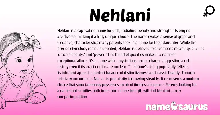 Infographic about Nehlani name meaning, Nehlani is a name from Other origin(s).