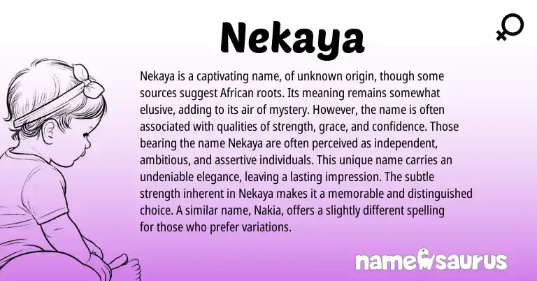 Infographic about Nekaya name meaning, Nekaya is a name from Other origin(s).