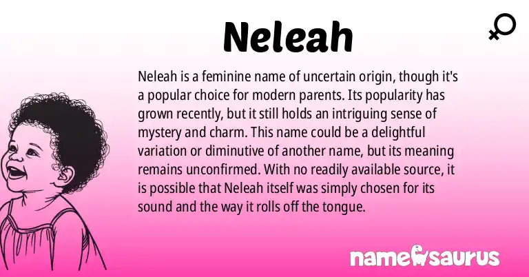 Infographic about Neleah name meaning, Neleah is a name from N/A origin(s).