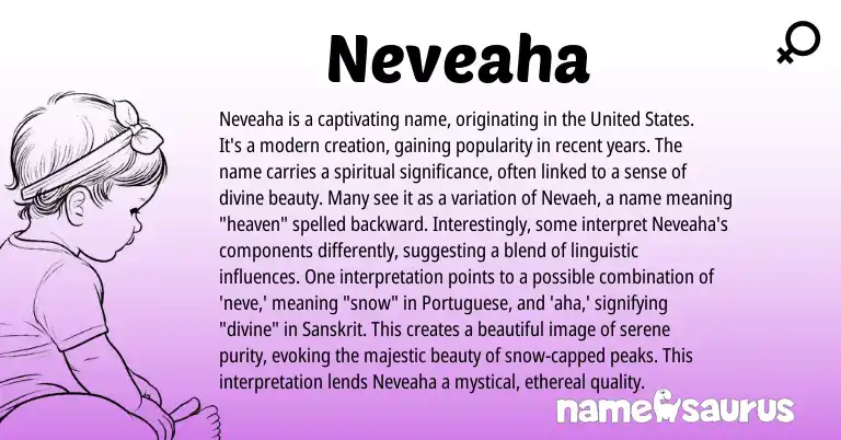 Infographic about Neveaha name meaning, Neveaha is a name from Portuguese, Sanskrit origin(s).