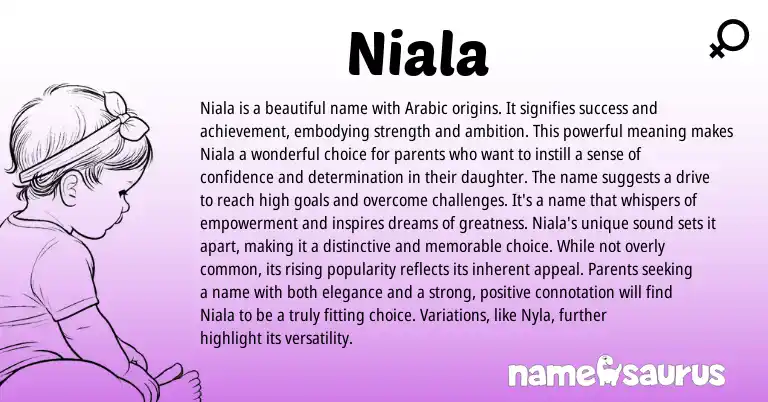 Infographic about Niala name meaning, Niala is a name from Arabic origin(s).