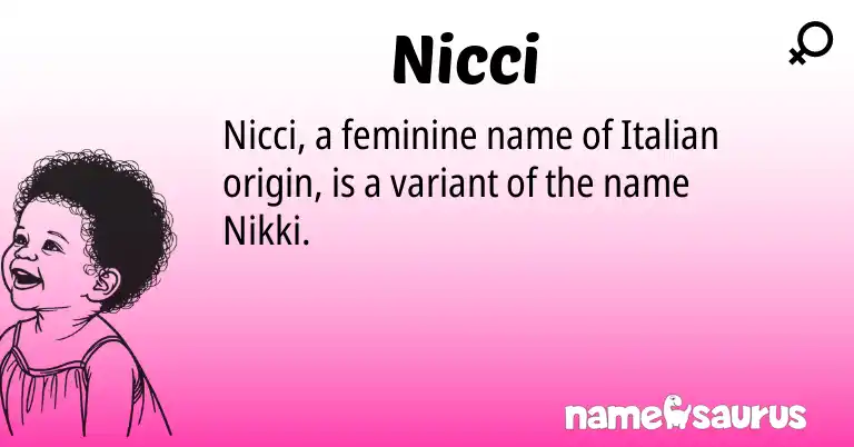 Infographic about Nicci name meaning, Nicci is a name from Italian origin(s).