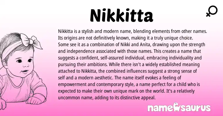 Infographic about Nikkitta name meaning, Nikkitta is a name from Greek origin(s).