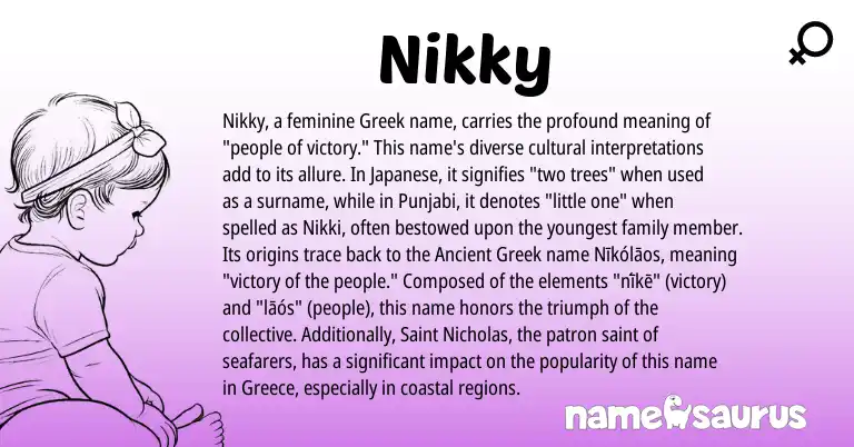 Infographic about Nikky name meaning, Nikky is a name from Ancient Greek, Greece, Japanese, Punjabi, Greek origin(s).