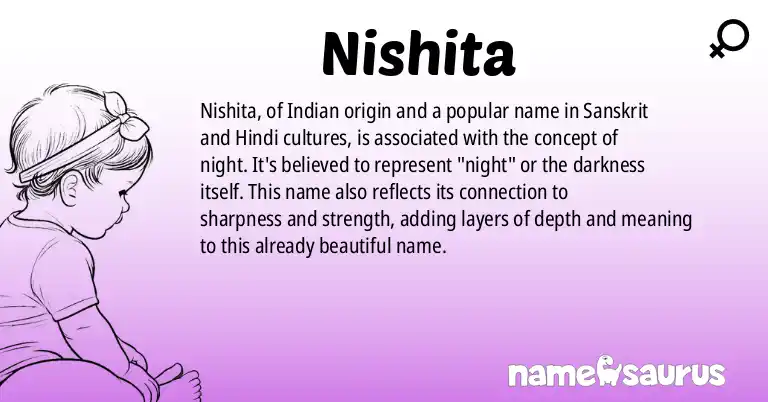 Infographic about Nishita name meaning, Nishita is a name from Sanskrit, Indian, Hindi, Hinduism origin(s).
