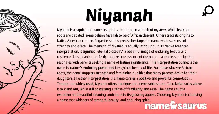 Infographic about Niyanah name meaning, Niyanah is a name from American origin(s).