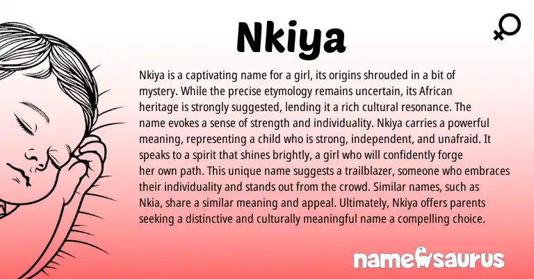 Infographic about Nkiya name meaning, Nkiya is a name from Other origin(s).