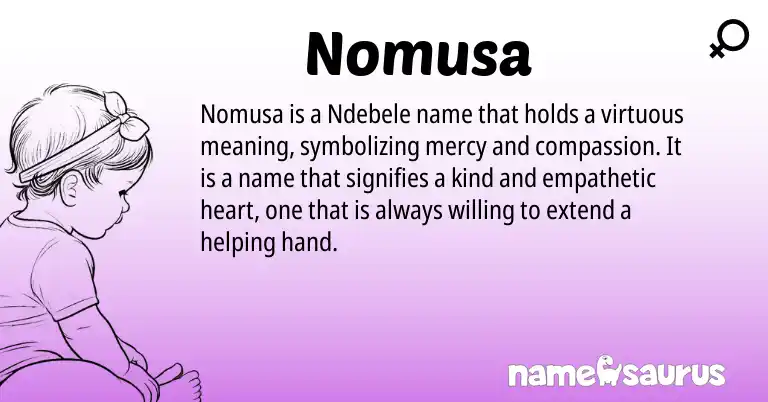 Infographic about Nomusa name meaning, Nomusa is a name from Ndebele origin(s).