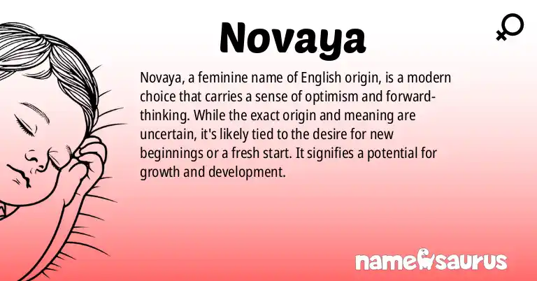 Infographic about Novaya name meaning, Novaya is a name from English origin(s).