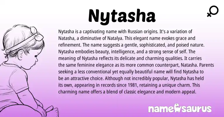 Infographic about Nytasha name meaning, Nytasha is a name from Russian origin(s).