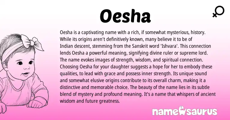 Infographic about Oesha name meaning, Oesha is a name from Indian, Sanskrit origin(s).