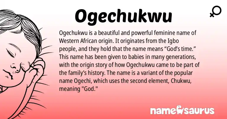 Infographic about Ogechukwu name meaning, Ogechukwu is a name from Western African, Igbo origin(s).