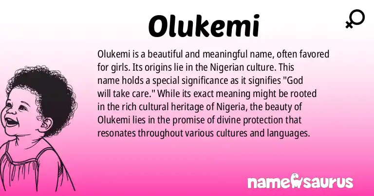 Infographic about Olukemi name meaning, Olukemi is a name from Nigerian origin(s).