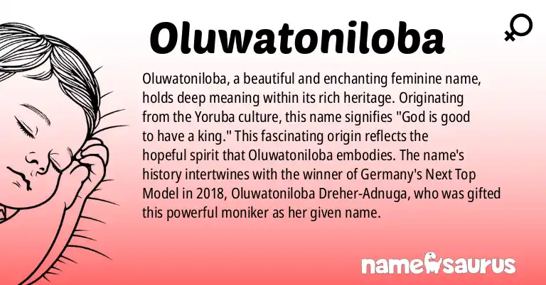 Infographic about Oluwatoniloba name meaning, Oluwatoniloba is a name from Yoruba origin(s).
