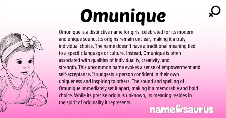 Infographic about Omunique name meaning, Omunique is a name from Other origin(s).