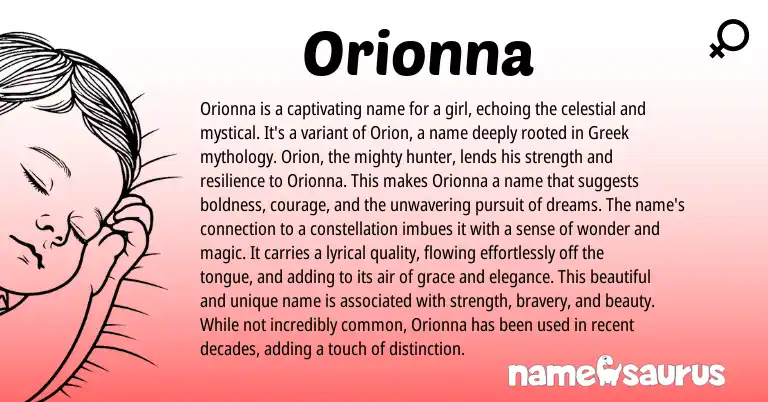 Infographic about Orionna name meaning, Orionna is a name from Greek origin(s).