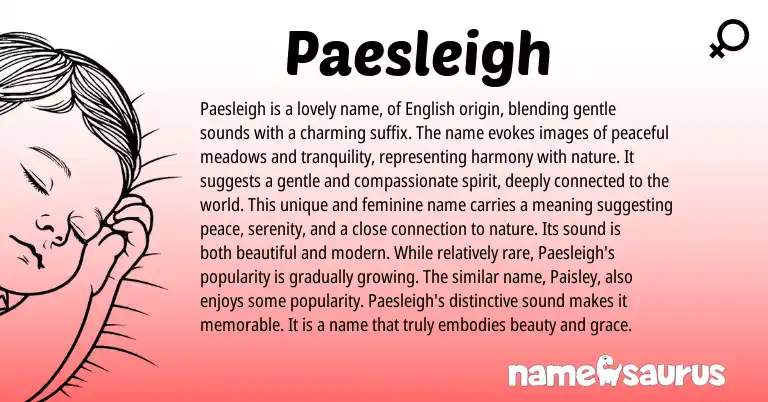 Infographic about Paesleigh name meaning, Paesleigh is a name from Other origin(s).