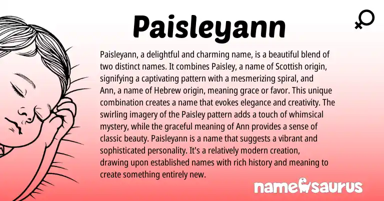 Infographic about Paisleyann name meaning, Paisleyann is a name from Scottish, Hebrew origin(s).