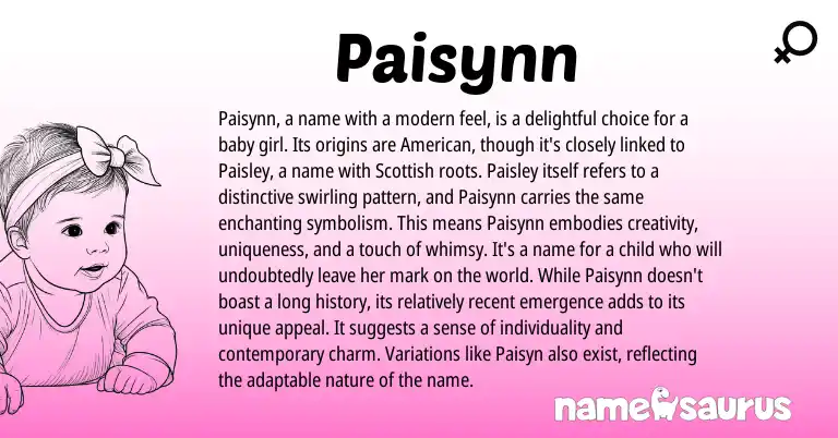 Infographic about Paisynn name meaning, Paisynn is a name from Scottish origin(s).
