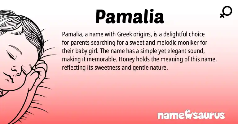 Infographic about Pamalia name meaning, Pamalia is a name from Greek origin(s).