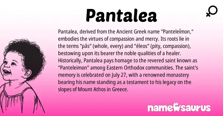 Infographic about Pantalea name meaning, Pantalea is a name from Ancient Greek, Greece origin(s).