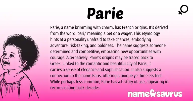 Infographic about Parie name meaning, Parie is a name from Persian, French origin(s).