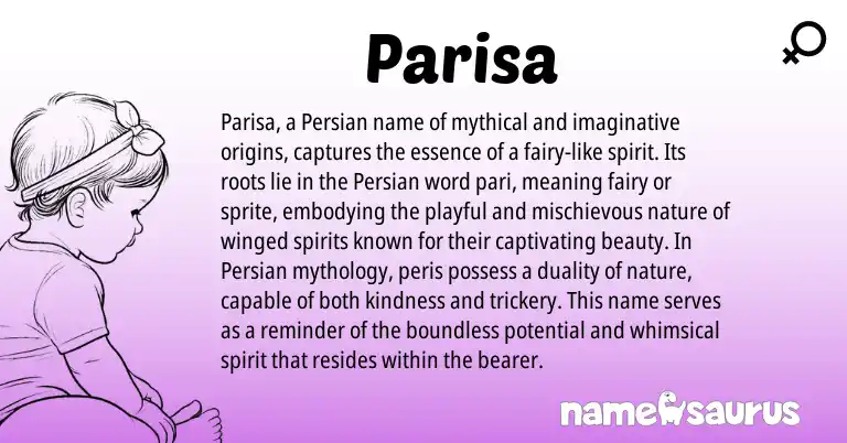 Infographic about Parisa name meaning, Parisa is a name from Persian origin(s).
