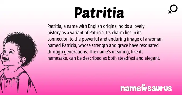 Infographic about Patritia name meaning, Patritia is a name from English origin(s).