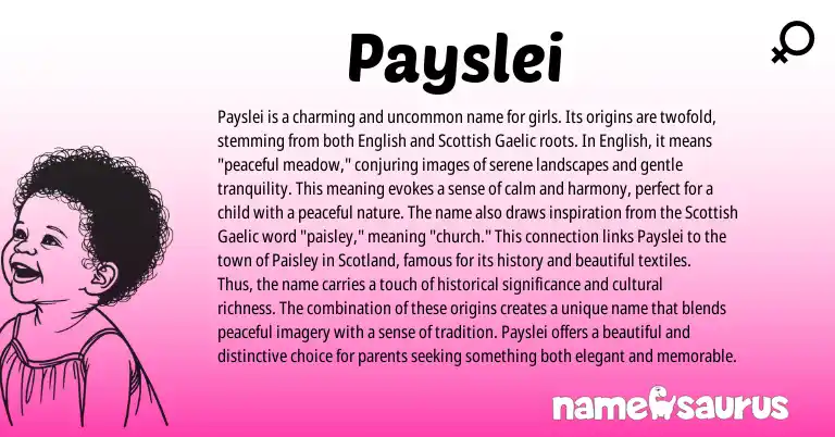 Infographic about Payslei name meaning, Payslei is a name from English origin(s).