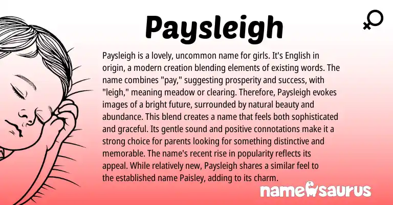 Infographic about Paysleigh name meaning, Paysleigh is a name from English origin(s).